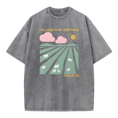 The Lord Is My Shepherd Christian Washed T-Shirt
