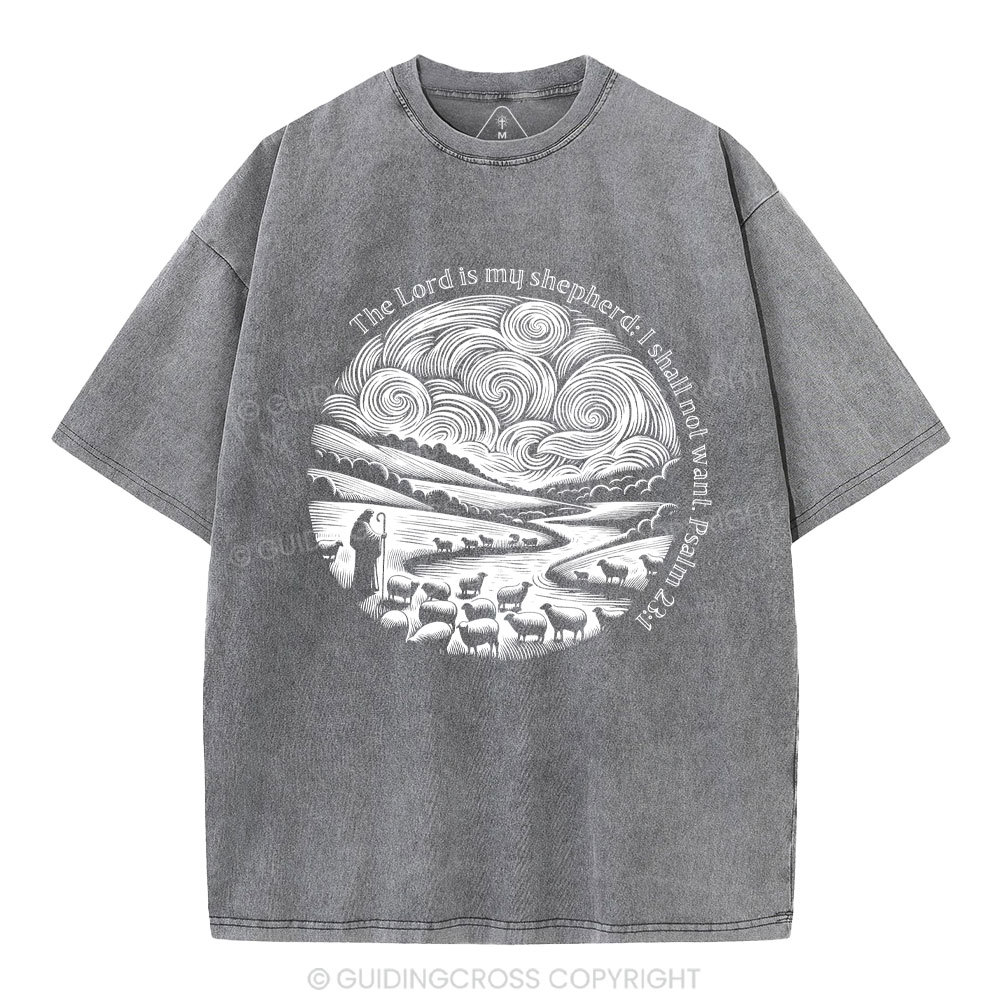 The Lord Is My Shepherd Christian Washed T-Shirt