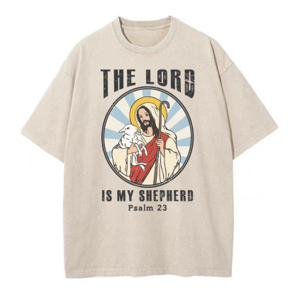 The Lord Is My Shepherd Christian Washed T-Shirt