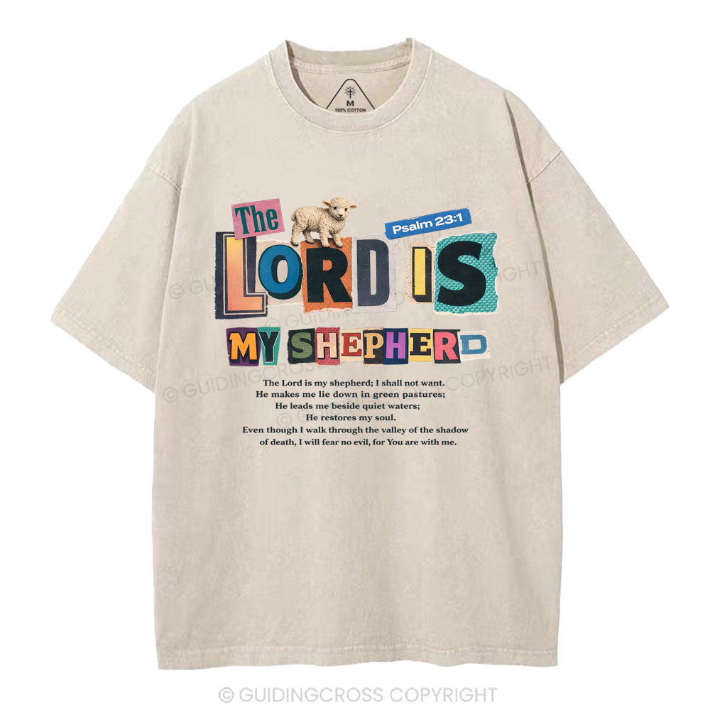 The Lord Is My Shepherd Christian Washed T-Shirt