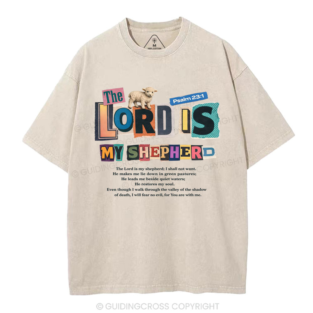 The Lord Is My Shepherd Christian Washed T-Shirt