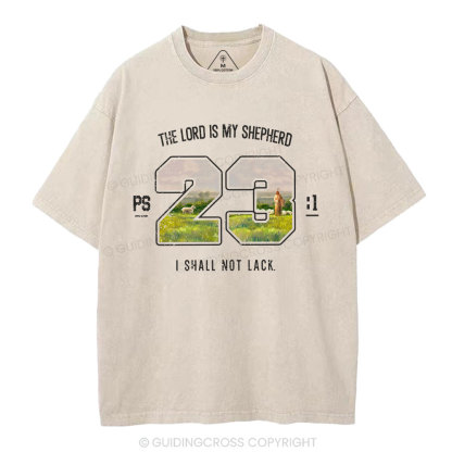The Lord Is My Shepherd Christian Washed T-Shirt