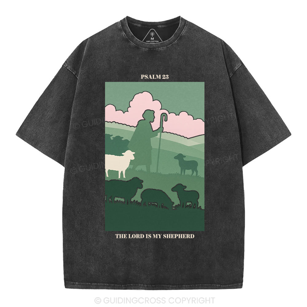 The Lord Is My Shepherd Christian Washed T-Shirt