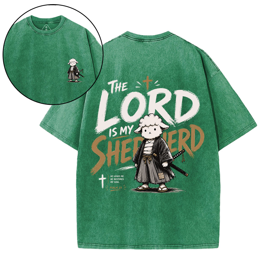 The Lord Is My Shepherd Christian Washed T-Shirt