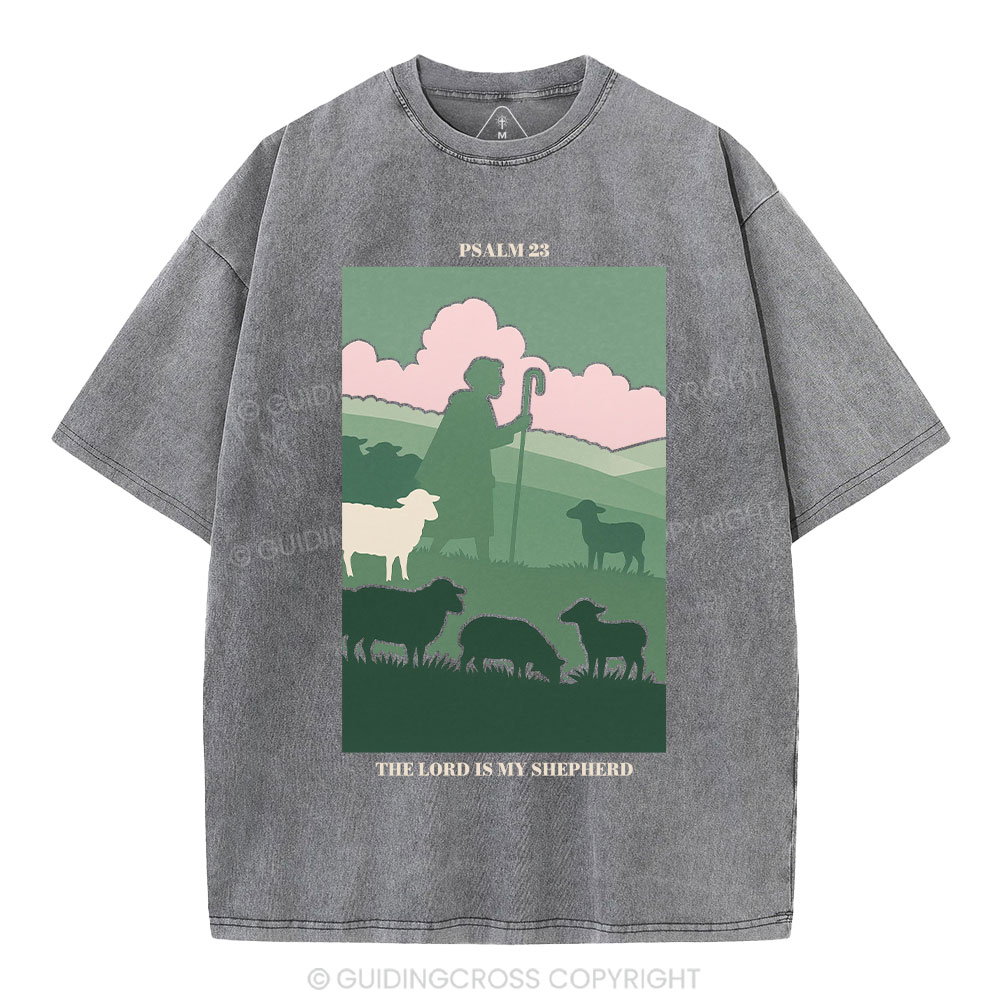 The Lord Is My Shepherd Christian Washed T-Shirt