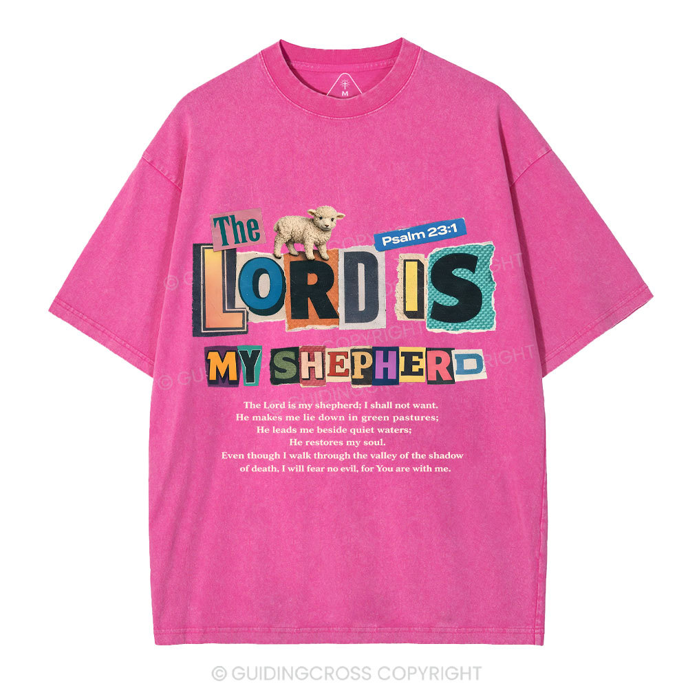 The Lord Is My Shepherd Christian Washed T-Shirt