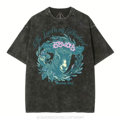 The Lord Is My Shepherd Christian Washed T-Shirt