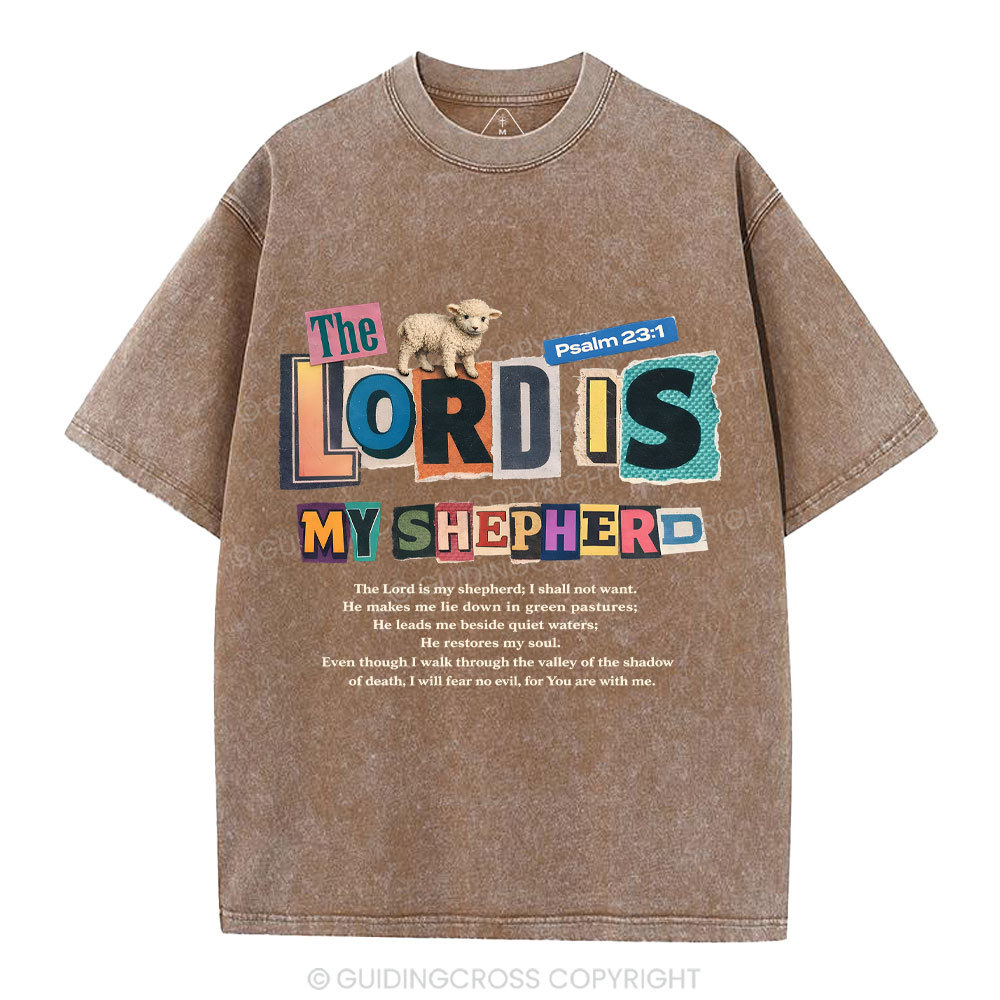 The Lord Is My Shepherd Christian Washed T-Shirt
