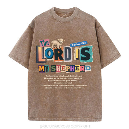 The Lord Is My Shepherd Christian Washed T-Shirt