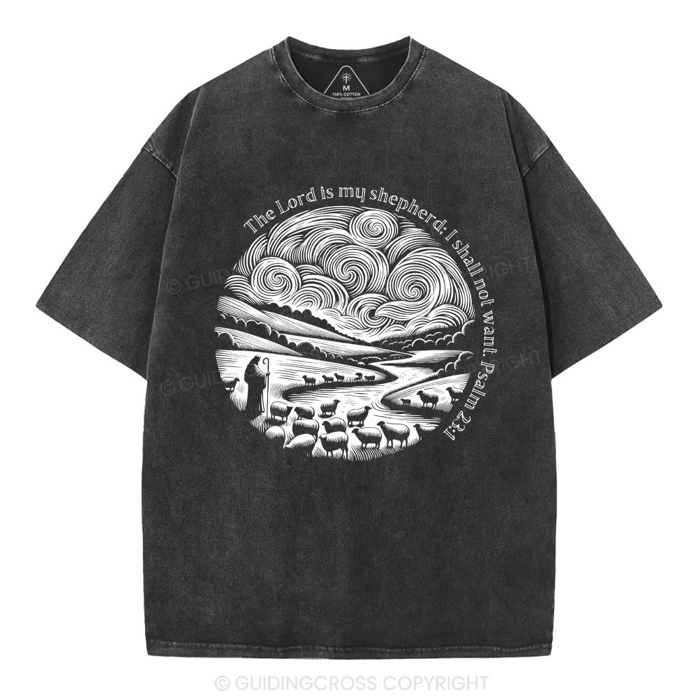 The Lord Is My Shepherd Christian Washed T-Shirt
