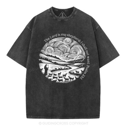 The Lord Is My Shepherd Christian Washed T-Shirt