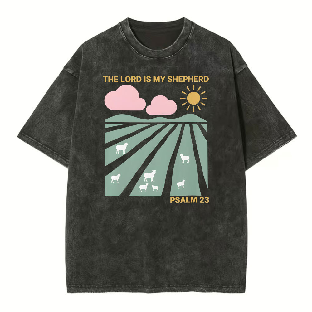 The Lord Is My Shepherd Christian Washed T-Shirt