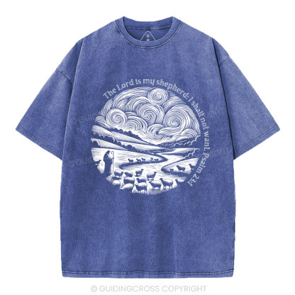 The Lord Is My Shepherd Christian Washed T-Shirt