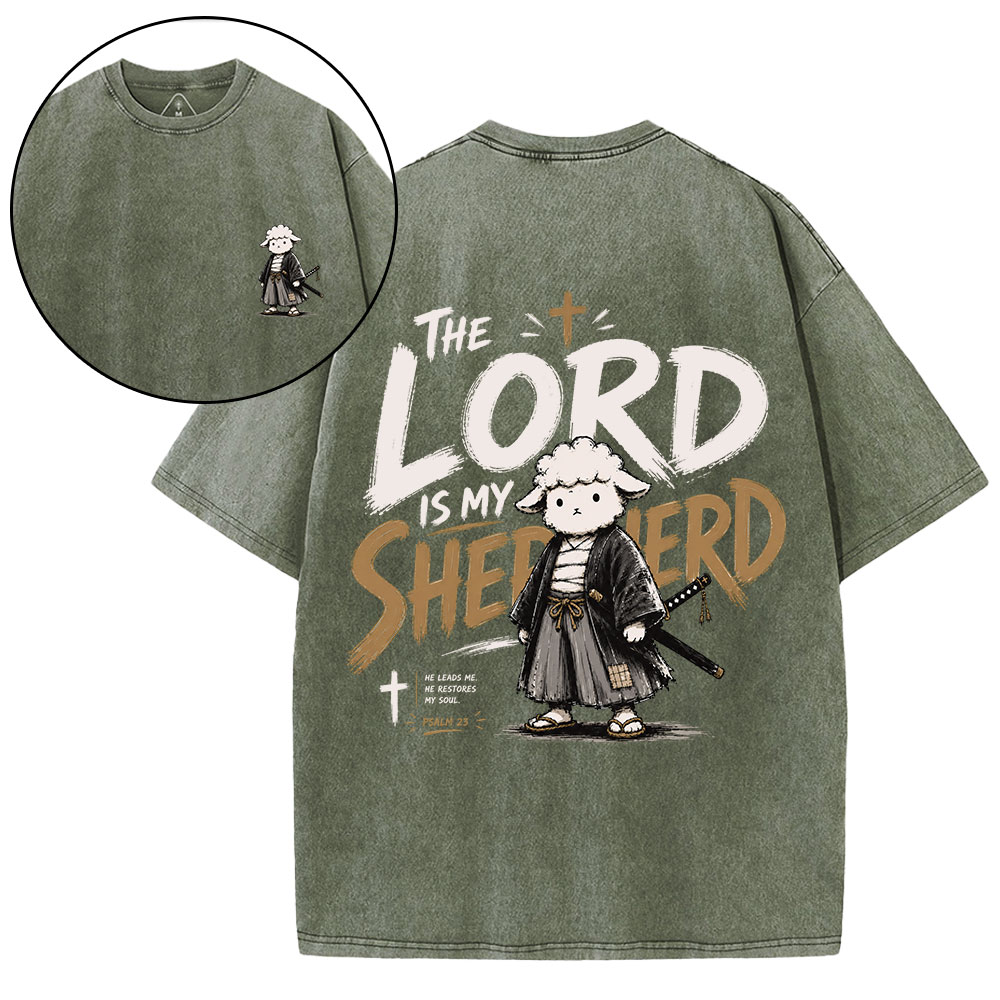 The Lord Is My Shepherd Christian Washed T-Shirt