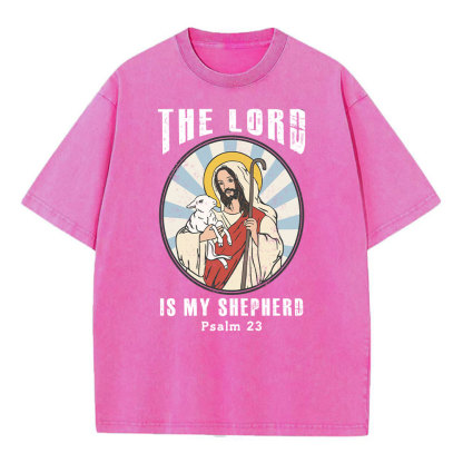 The Lord Is My Shepherd Christian Washed T-Shirt