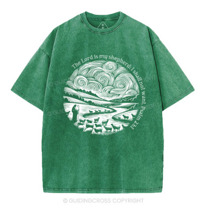 The Lord Is My Shepherd Christian Washed T-Shirt
