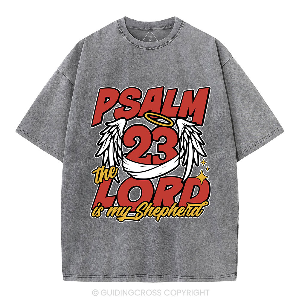 The Lord Is My Shepherd Christian Washed T-Shirt