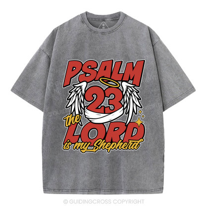 The Lord Is My Shepherd Christian Washed T-Shirt