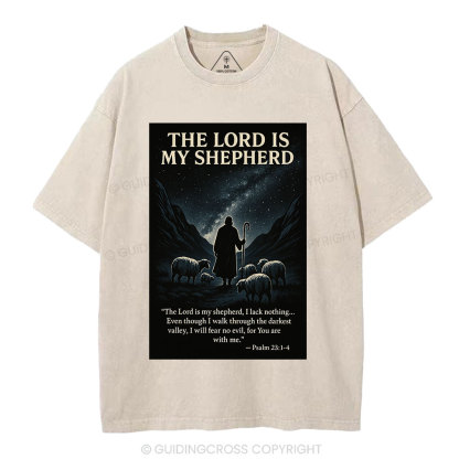 The Lord Is My Shepherd Christian Washed T-Shirt