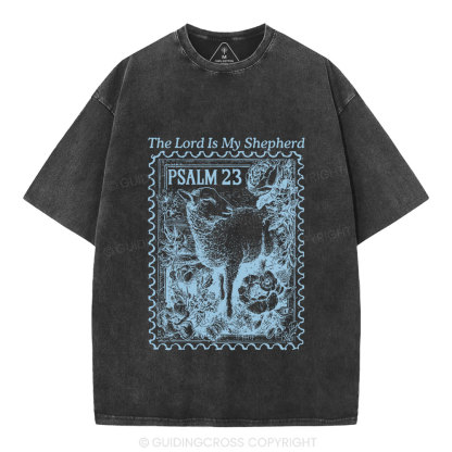 The Lord Is My Shepherd Christian Washed T-Shirt