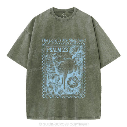 The Lord Is My Shepherd Christian Washed T-Shirt