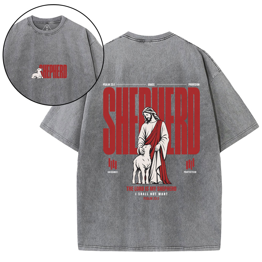The Lord Is My Shepherd Christian Washed T-Shirt