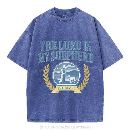 The Lord Is My Shepherd Christian Washed T-Shirt
