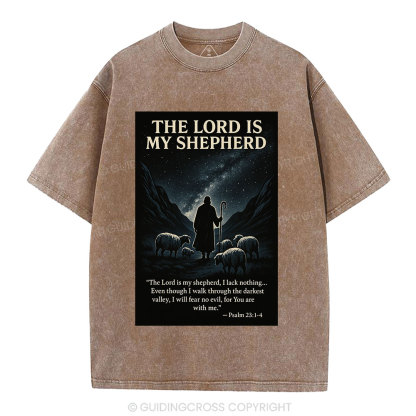 The Lord Is My Shepherd Christian Washed T-Shirt
