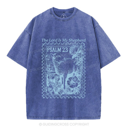 The Lord Is My Shepherd Christian Washed T-Shirt