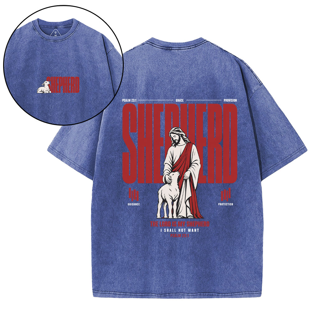 The Lord Is My Shepherd Christian Washed T-Shirt