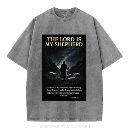 The Lord Is My Shepherd Christian Washed T-Shirt