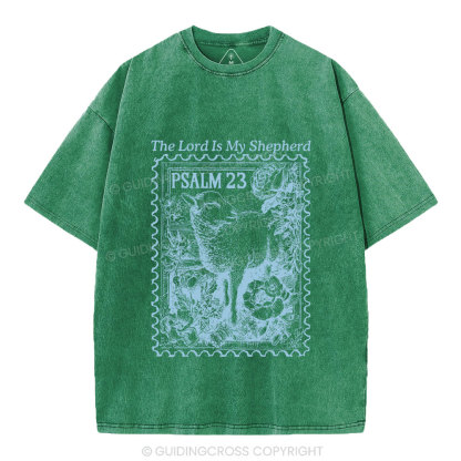 The Lord Is My Shepherd Christian Washed T-Shirt