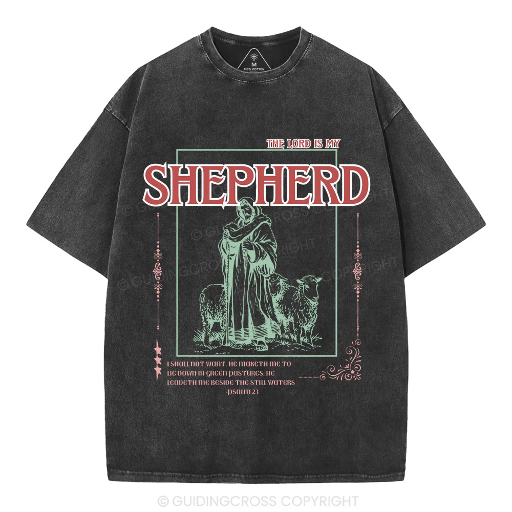 The Lord Is My Shepherd Christian Washed T-Shirt