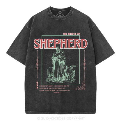 The Lord Is My Shepherd Christian Washed T-Shirt