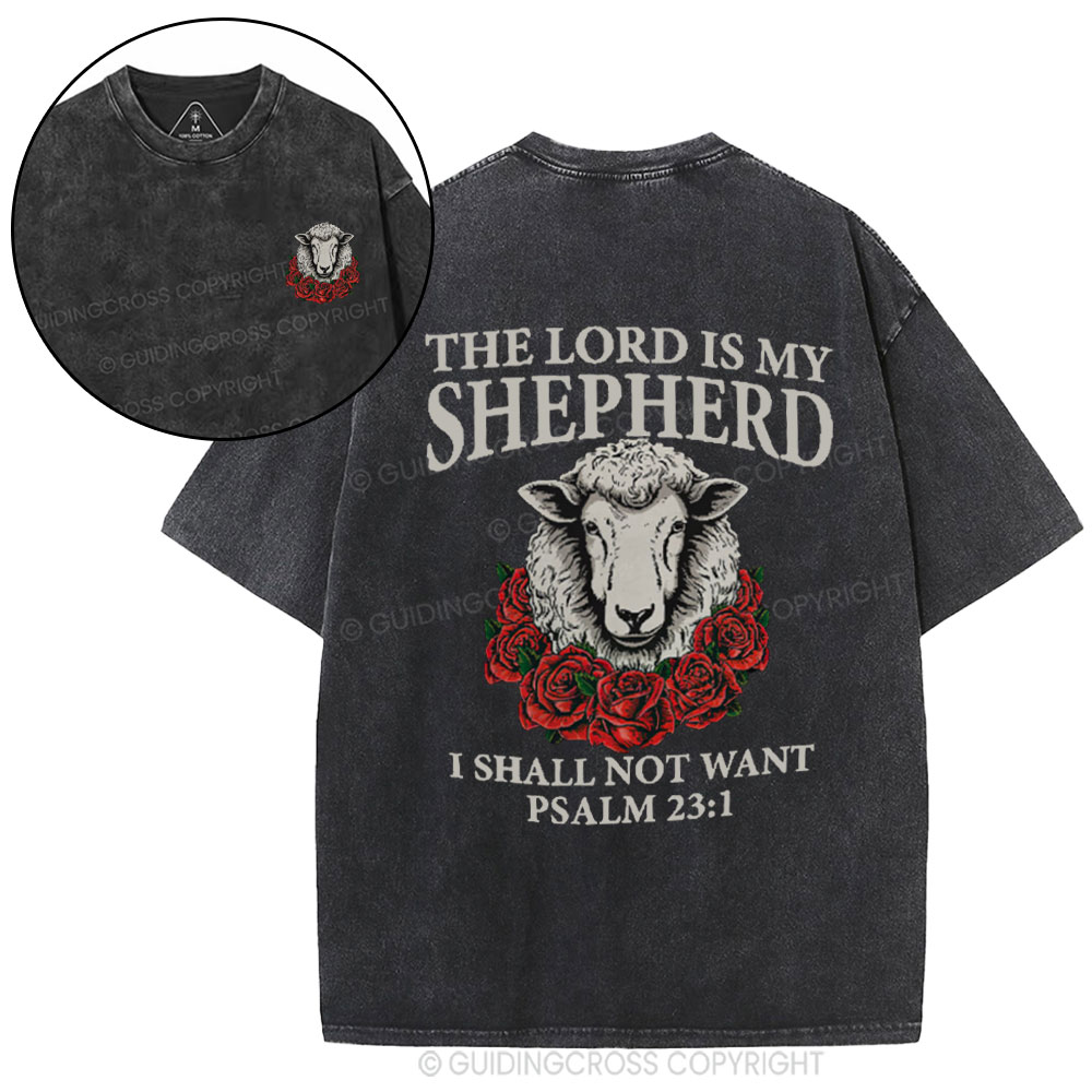 The Lord Is My Shepherd Christian Washed T-Shirt