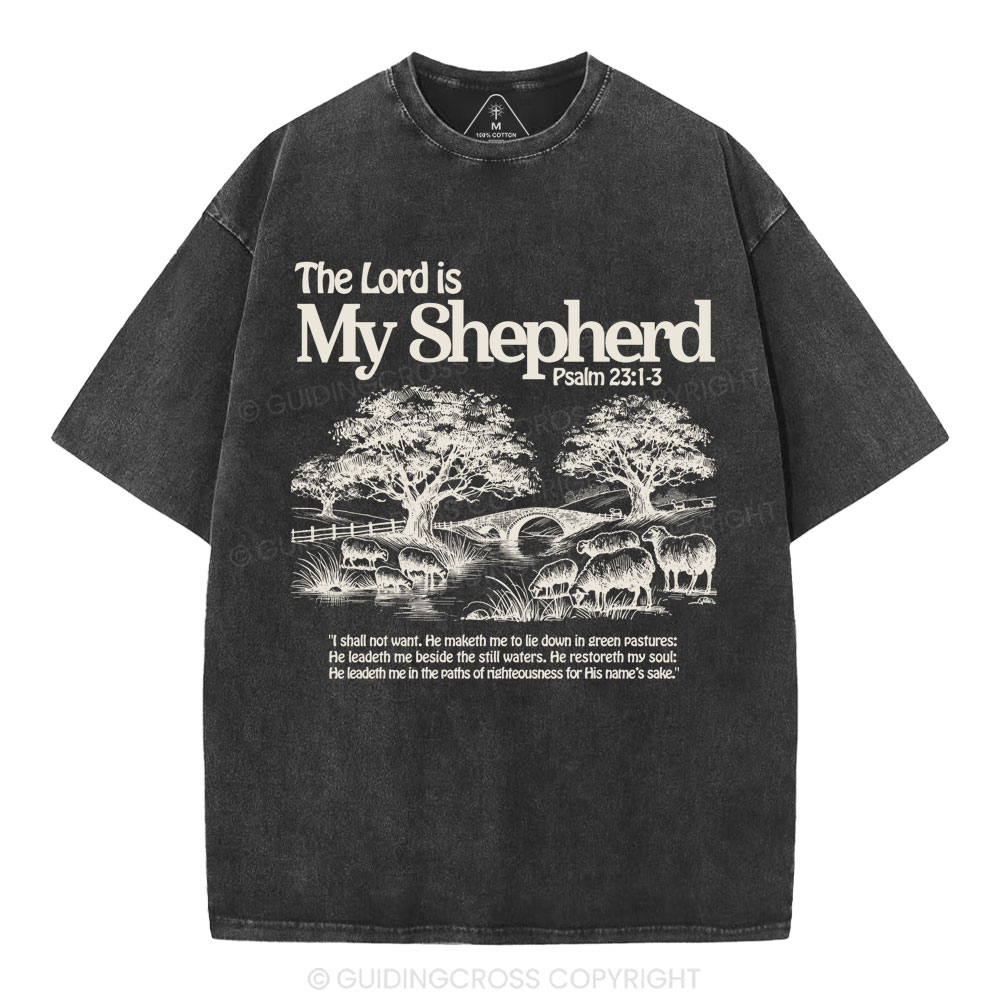 The Lord Is My Shepherd Christian Washed T-Shirt