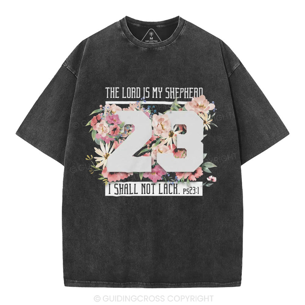 The Lord Is My Shepherd Christian Washed T-Shirt