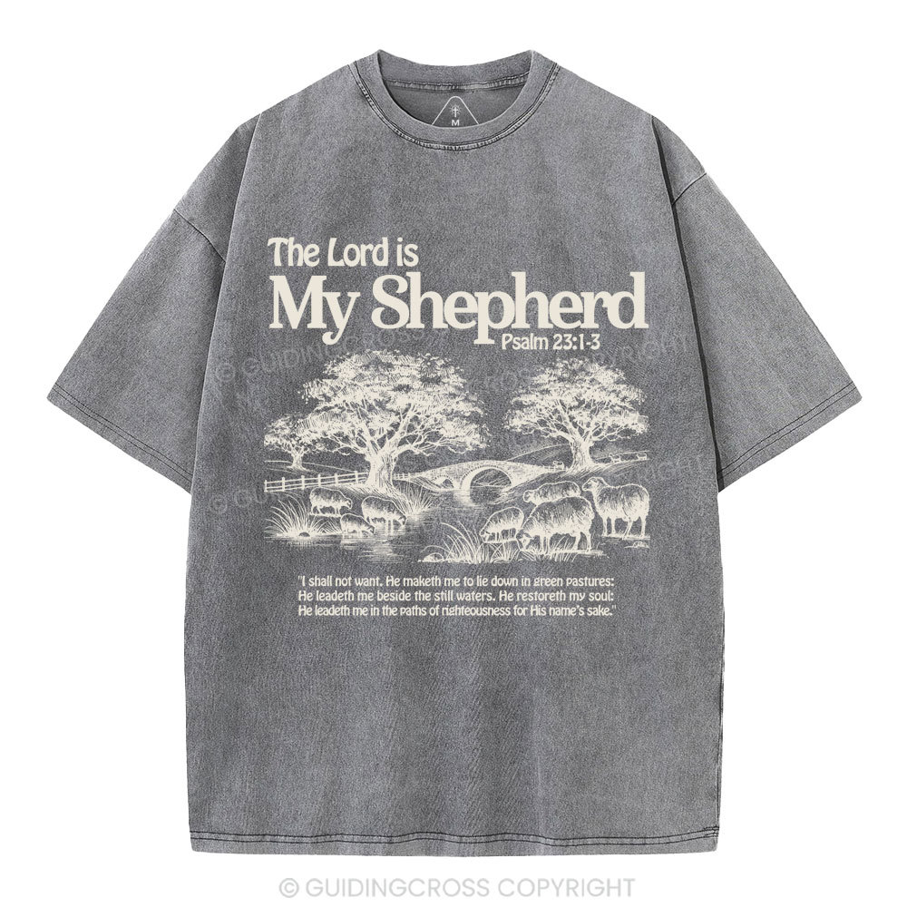 The Lord Is My Shepherd Christian Washed T-Shirt