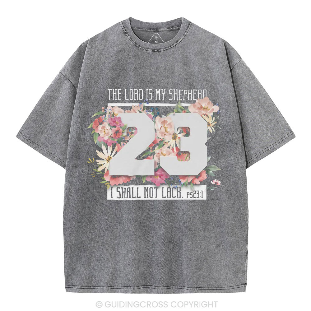 The Lord Is My Shepherd Christian Washed T-Shirt