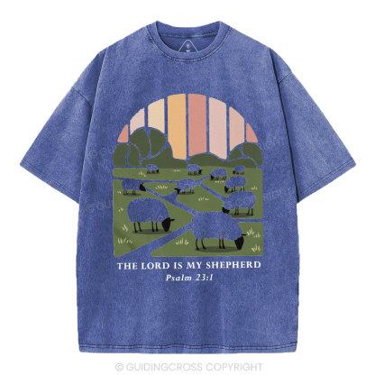 The Lord Is My Shepherd Christian Washed T-Shirt