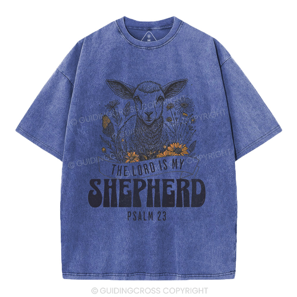 The Lord Is My Shepherd Christian Washed T-Shirt