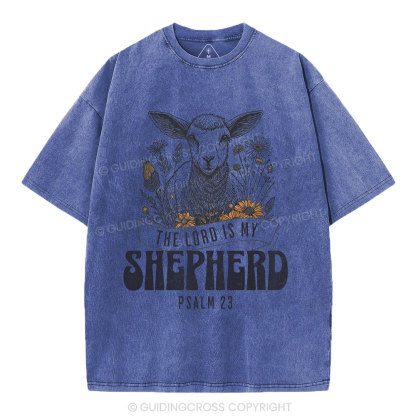 The Lord Is My Shepherd Christian Washed T-Shirt