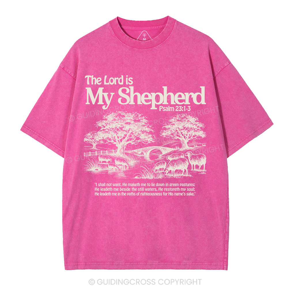 The Lord Is My Shepherd Christian Washed T-Shirt