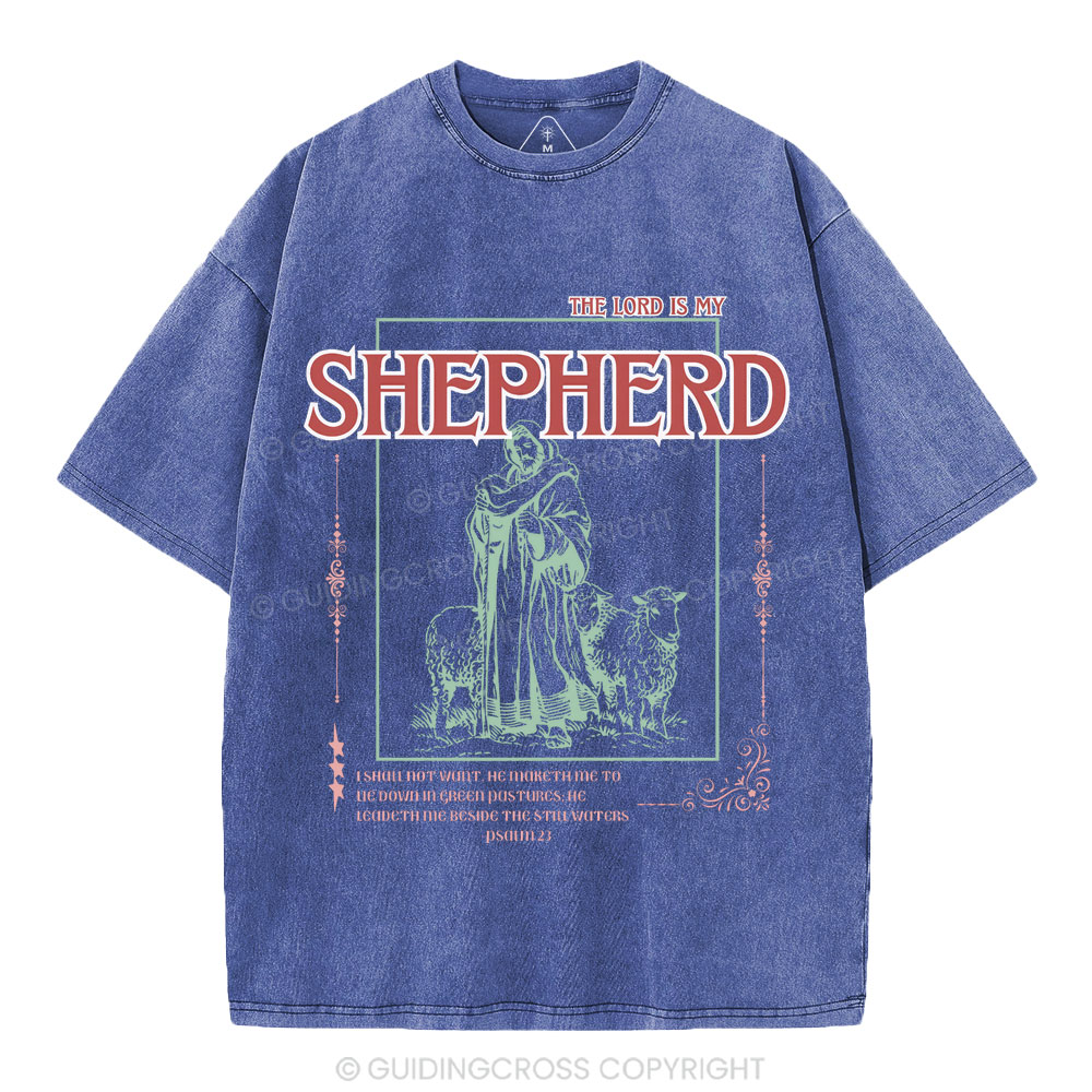 The Lord Is My Shepherd Christian Washed T-Shirt