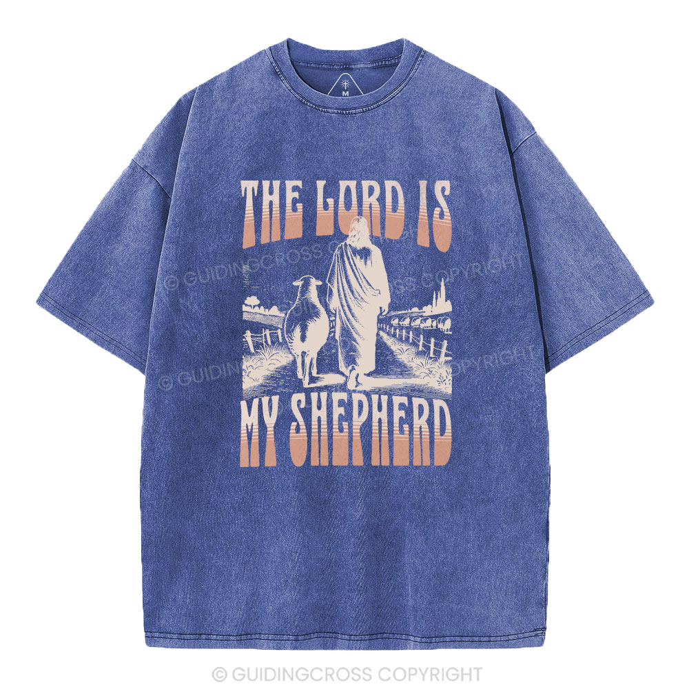 The Lord Is My Shepherd Christian Washed T-Shirt