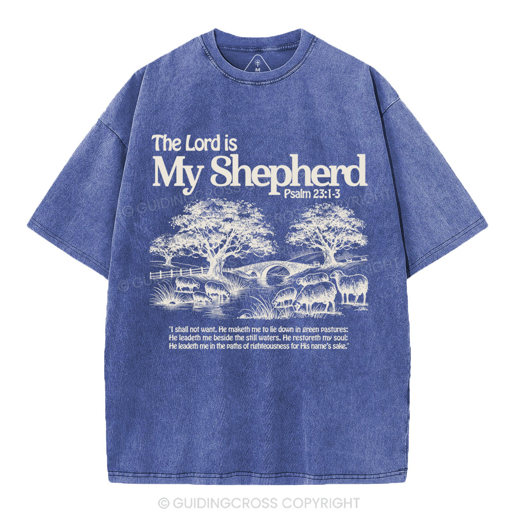 The Lord Is My Shepherd Christian Washed T-Shirt
