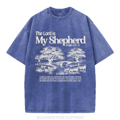 The Lord Is My Shepherd Christian Washed T-Shirt