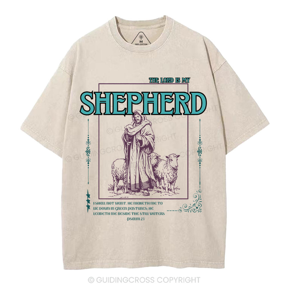 The Lord Is My Shepherd Christian Washed T-Shirt