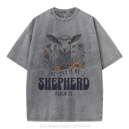 The Lord Is My Shepherd Christian Washed T-Shirt
