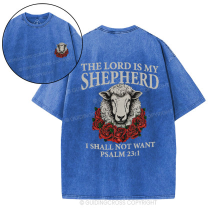 The Lord Is My Shepherd Christian Washed T-Shirt
